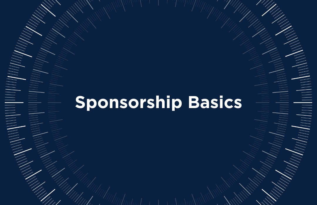 Sponsorship Basics