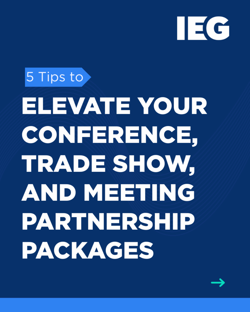 Sponsorship Best Practice - Elevate your Conference, Trade Show and Meeting Partnership Packages